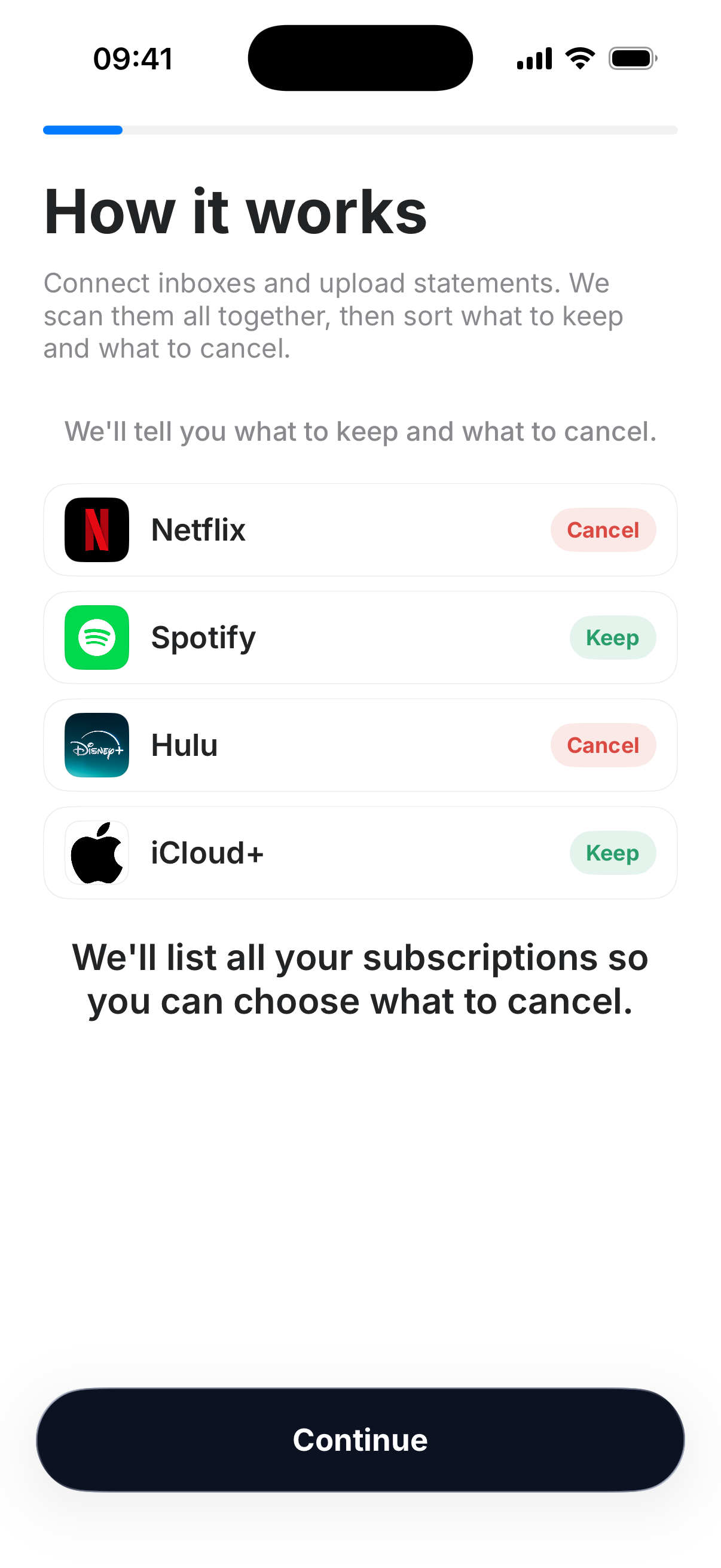 Keep or cancel each subscription.